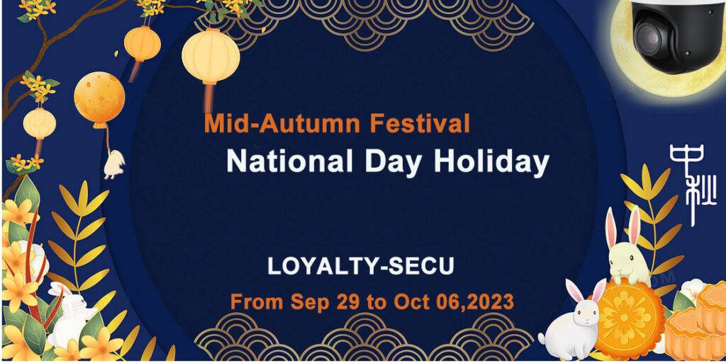 LOYALTYSECU MidAutumn Festival & National Day Holiday Notice